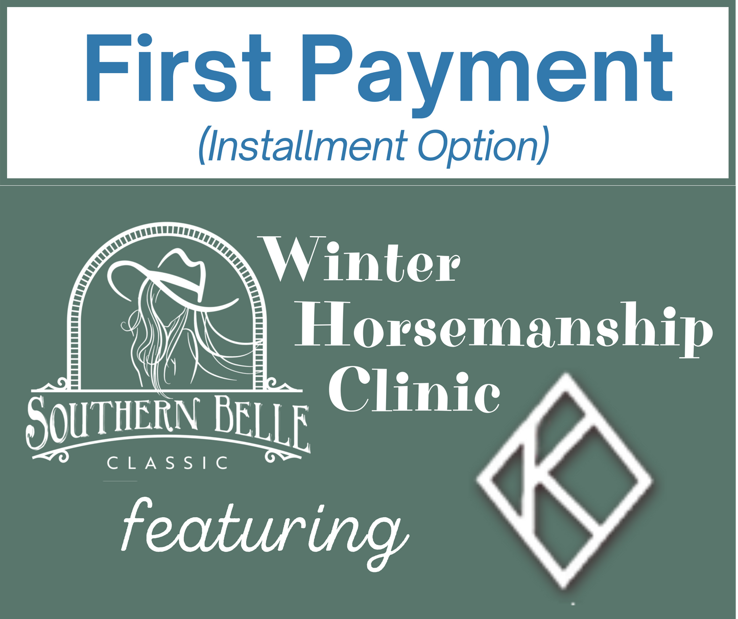 Winter Horsemanship Clinic with Diamond K RIDER INITIAL DEPOSIT