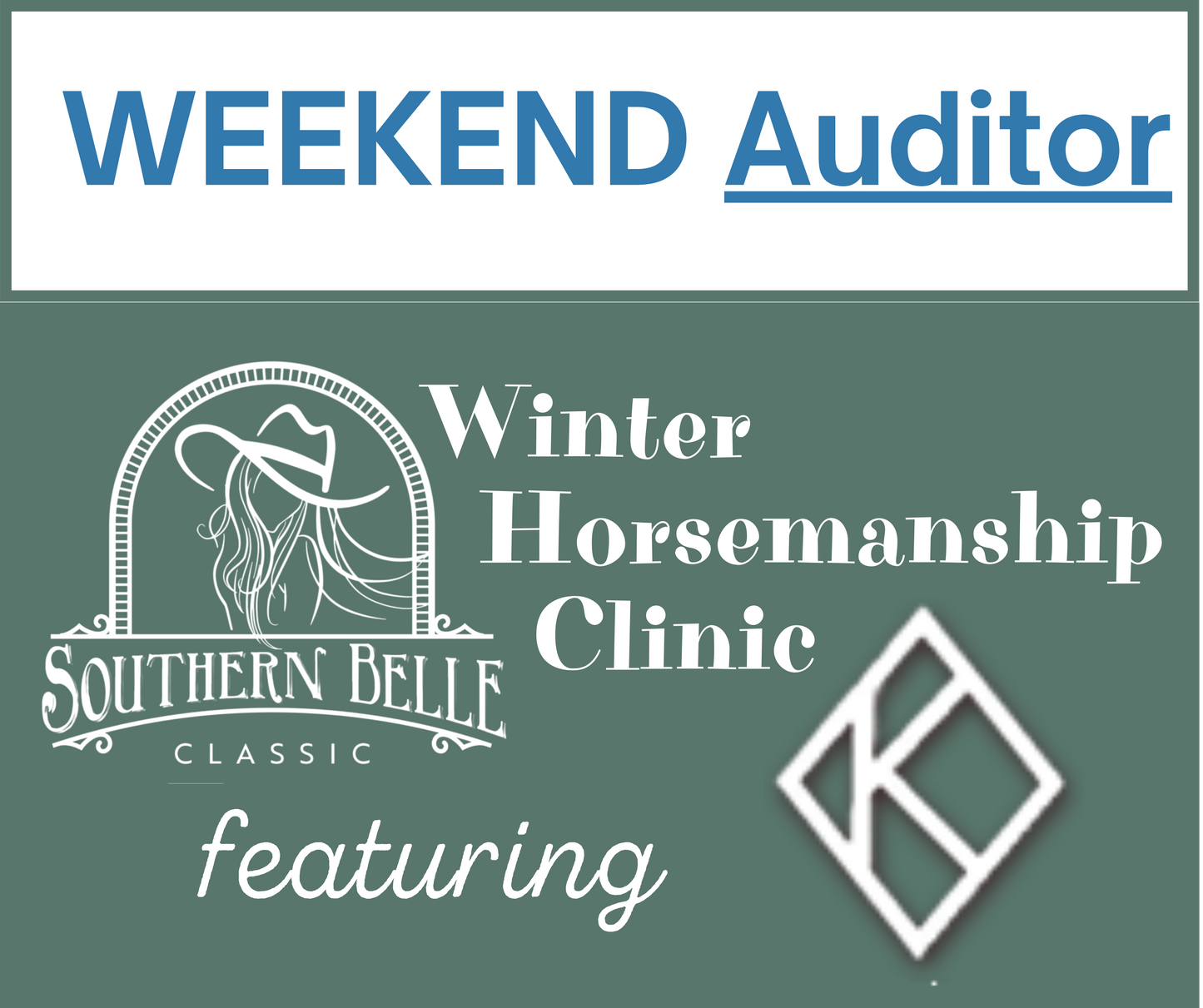 Winter Horsemanship Clinic with Diamond K Weekend AUDITOR