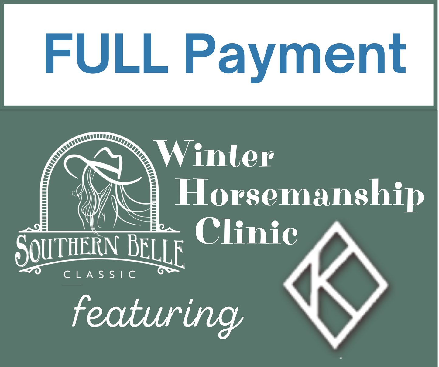 Winter Horsemanship Clinic with Diamond K  RIDER Registration FULL Payment
